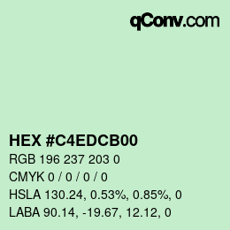 Farbcode: HEX #C4EDCB00 | qconv.com