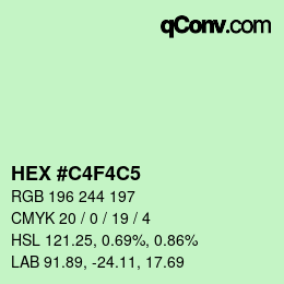 Color code: HEX #C4F4C5 | qconv.com