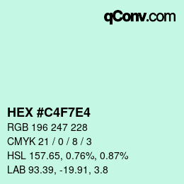 Color code: HEX #C4F7E4 | qconv.com