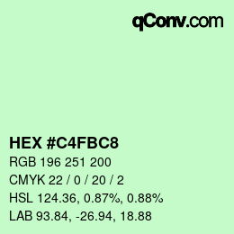 Color code: HEX #C4FBC8 | qconv.com