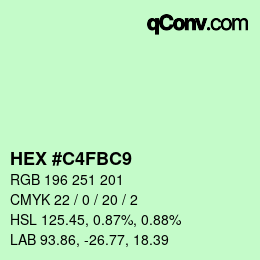 Color code: HEX #C4FBC9 | qconv.com