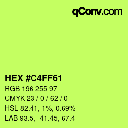 カラーコード: HEX #C4FF61 | qconv.com