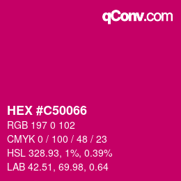 カラーコード: HEX #C50066 | qconv.com