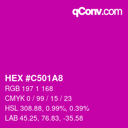 Color code: HEX #C501A8 | qconv.com
