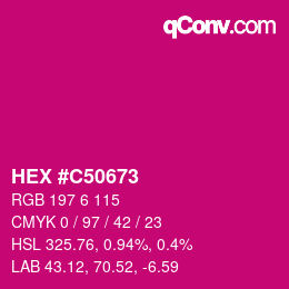 カラーコード: HEX #C50673 | qconv.com