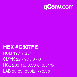 颜色代码: HEX #C507FE | qconv.com