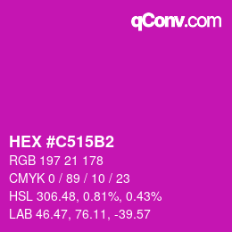 カラーコード: HEX #C515B2 | qconv.com