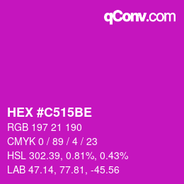 カラーコード: HEX #C515BE | qconv.com