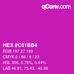 Color code: HEX #C51BB4 | qconv.com