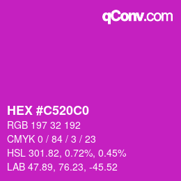 Color code: HEX #C520C0 | qconv.com