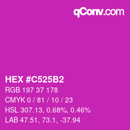 カラーコード: HEX #C525B2 | qconv.com