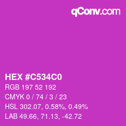Color code: HEX #C534C0 | qconv.com