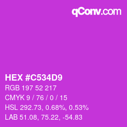 Color code: HEX #C534D9 | qconv.com