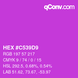 Color code: HEX #C539D9 | qconv.com