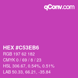 カラーコード: HEX #C53EB6 | qconv.com