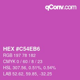 カラーコード: HEX #C54EB6 | qconv.com