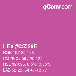 カラーコード: HEX #C5529E | qconv.com