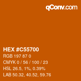 Código de color: HEX #C55700 | qconv.com