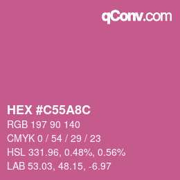 カラーコード: HEX #C55A8C | qconv.com