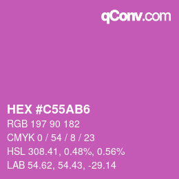 Color code: HEX #C55AB6 | qconv.com