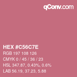 カラーコード: HEX #C56C7E | qconv.com