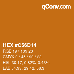 Color code: HEX #C56D14 | qconv.com