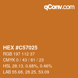 カラーコード: HEX #C57025 | qconv.com