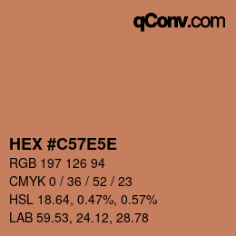 颜色代码: HEX #C57E5E | qconv.com