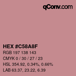 Color code: HEX #C58A8F | qconv.com