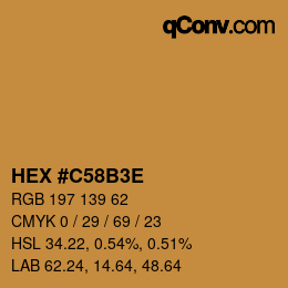 Color code: HEX #C58B3E | qconv.com