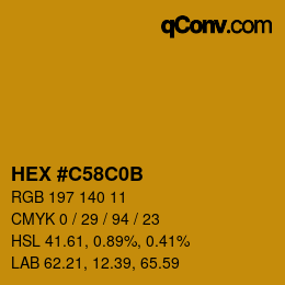 カラーコード: HEX #C58C0B | qconv.com