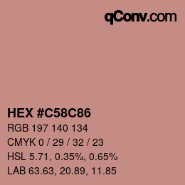 カラーコード: HEX #C58C86 | qconv.com