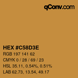 Color code: HEX #C58D3E | qconv.com