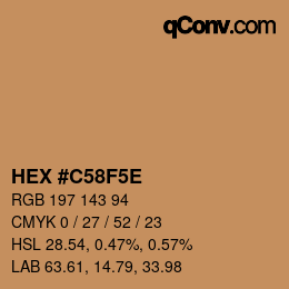 Color code: HEX #C58F5E | qconv.com