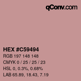 Color code: HEX #C59494 | qconv.com