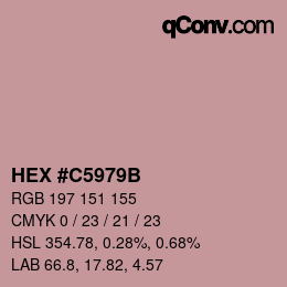 Color code: HEX #C5979B | qconv.com