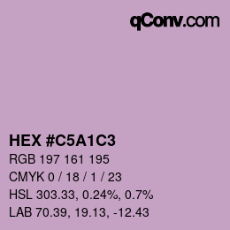 Color code: HEX #C5A1C3 | qconv.com