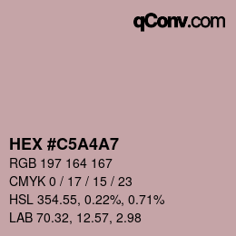 カラーコード: HEX #C5A4A7 | qconv.com