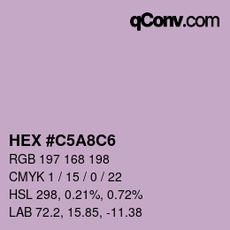 カラーコード: HEX #C5A8C6 | qconv.com