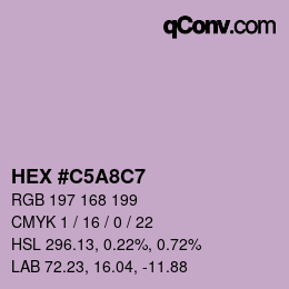 カラーコード: HEX #C5A8C7 | qconv.com