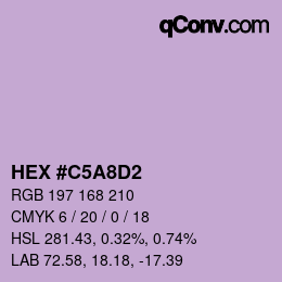Color code: HEX #C5A8D2 | qconv.com