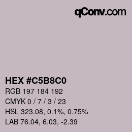 Color code: HEX #C5B8C0 | qconv.com