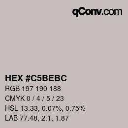 Farbcode: HEX #C5BEBC | qconv.com
