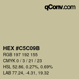 Color code: HEX #C5C09B | qconv.com