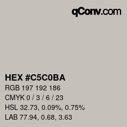 Color code: HEX #C5C0BA | qconv.com