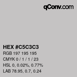 Color code: HEX #C5C3C3 | qconv.com