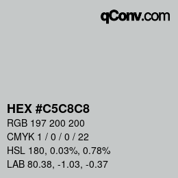 カラーコード: HEX #C5C8C8 | qconv.com