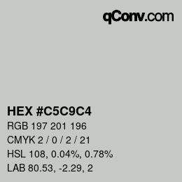 Color code: HEX #C5C9C4 | qconv.com