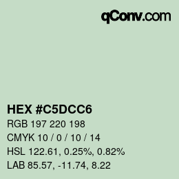 カラーコード: HEX #C5DCC6 | qconv.com