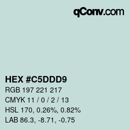 Color code: HEX #C5DDD9 | qconv.com